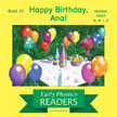 Happy Birthday, Ana!