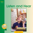 Listen and Hear