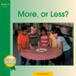 More or Less