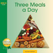 Three Meals A Day