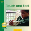 Touch and Feel
