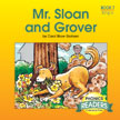 Mr. Sloan and Grover